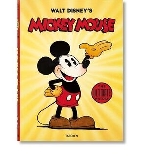 Walt Disney's Mickey Mouse. the Ultimate History -- David Gerstein